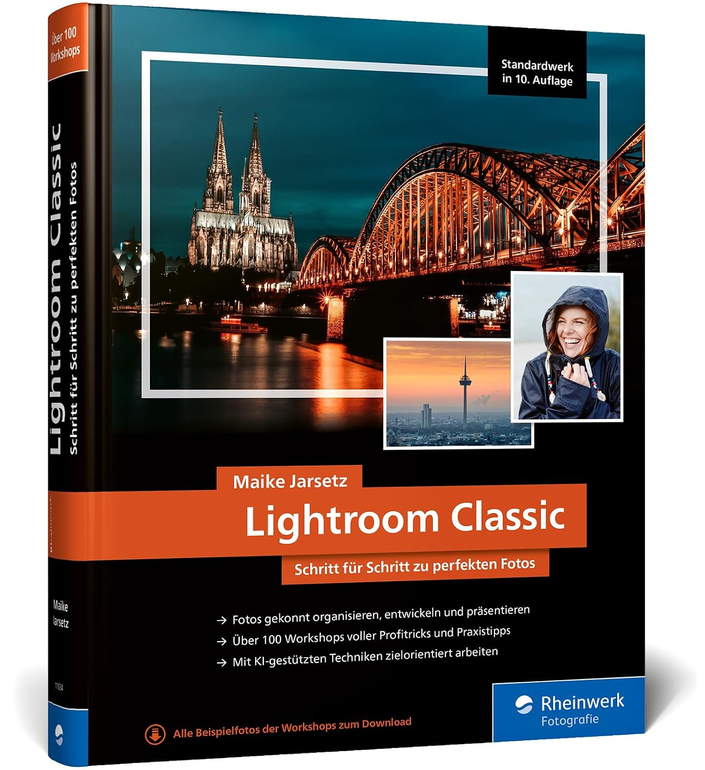 Lightroom Classic: das Workshop-Buch für Einsteiger und Fortgeschrittene