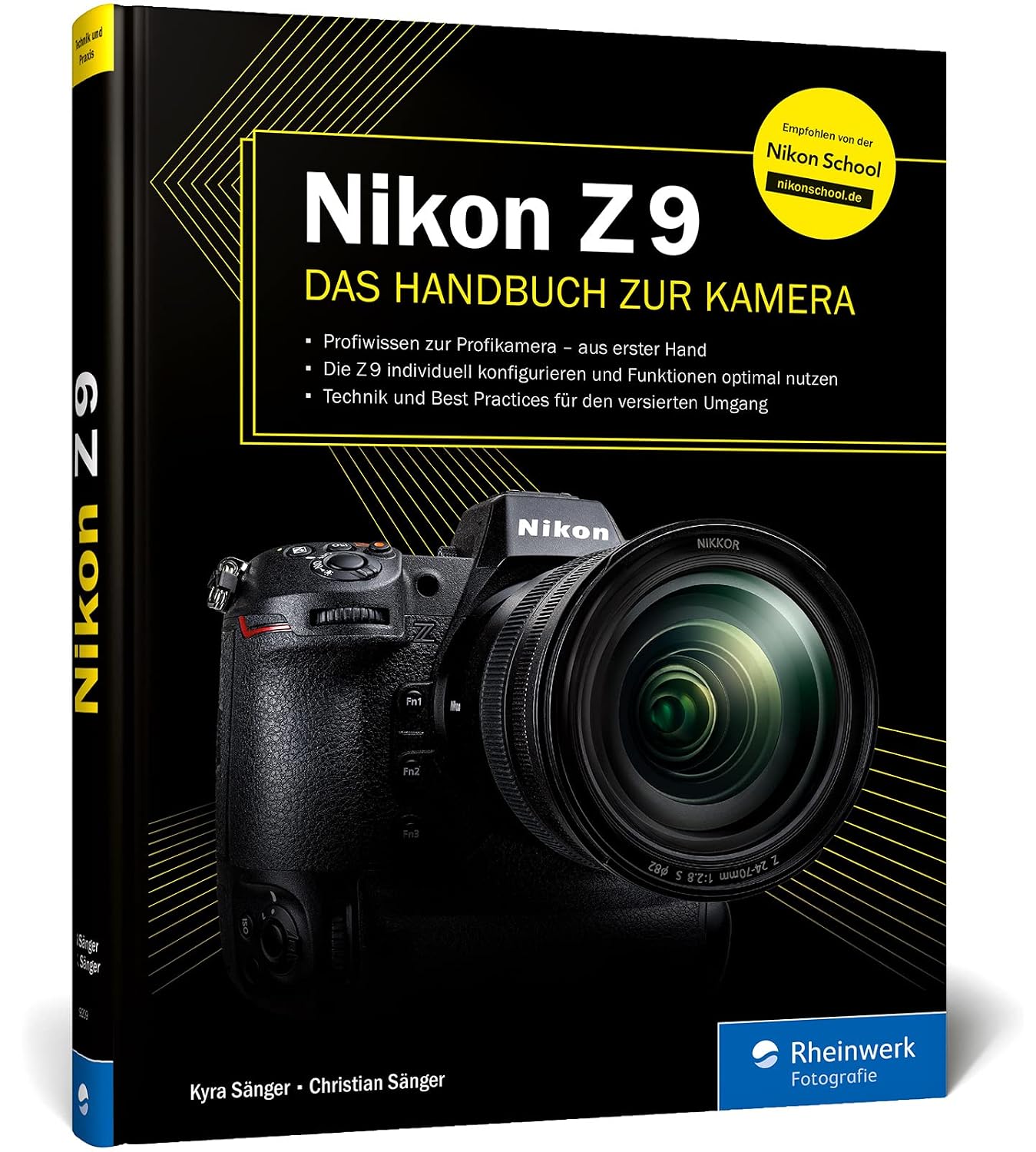 Nikon Z 9: Das Handbuch zur Kamera. Profiwissen zum Profimodell – wie Sie Ihre Kamera individuell konfigurieren und die Funktionen optimal nutzen