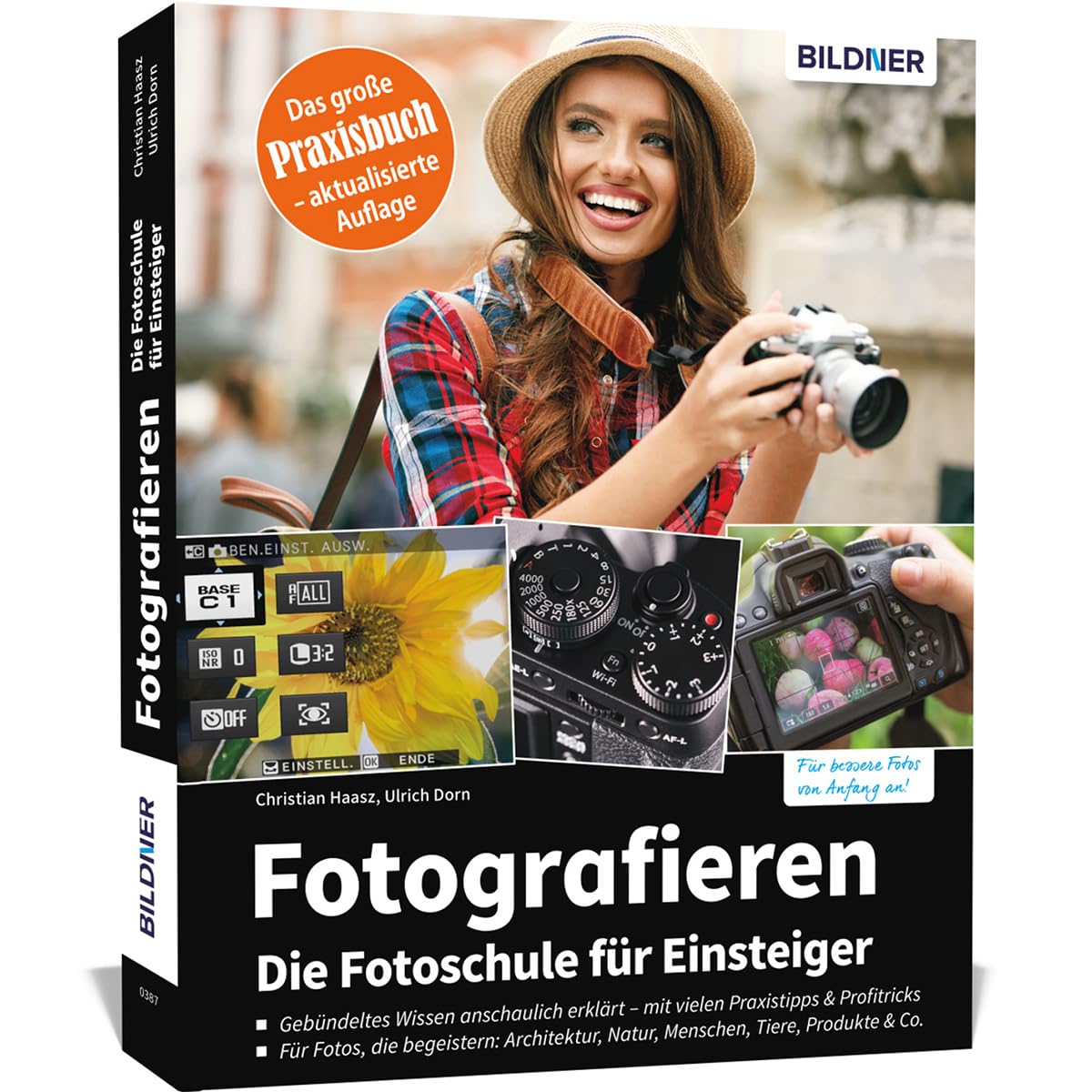 Fotografieren - Die große Fotoschule für Einsteiger